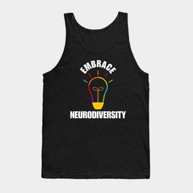 Embrace Neurodiversity Tank Top by HobbyAndArt